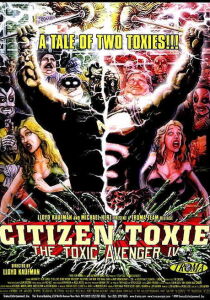 Il vendicatore tossico IV - Citizen Toxie streaming