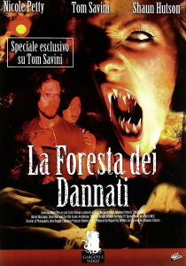 La foresta dei dannati streaming