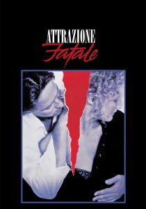 Attrazione fatale streaming