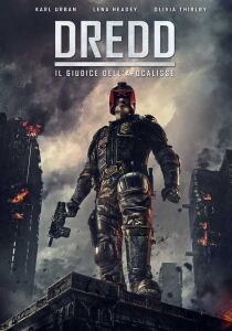 Dredd - Il giudice dell'Apocalisse streaming