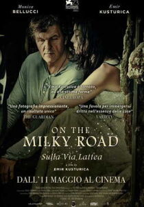 On the Milky Road – Sulla Via Lattea streaming