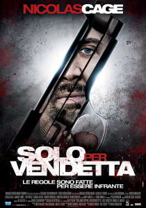 Solo per vendetta streaming