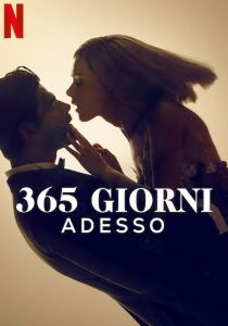 365 giorni – Adesso streaming