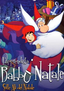 L'apprendista Babbo Natale - Sulle ali del Natale streaming