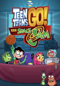 I Teen Titans Go! Guardano Space Jam streaming