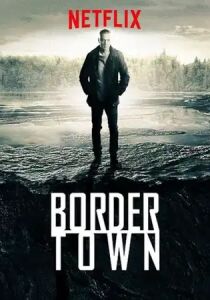 Bordertown streaming