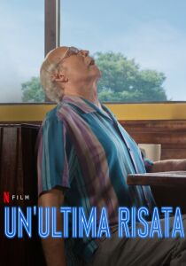 Un'ultima risata streaming