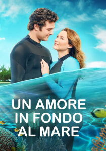 Un amore in fondo al mare streaming