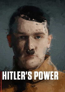 Hitler's Power streaming