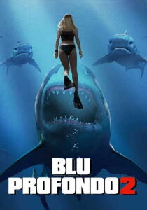 Blu Profondo 2 streaming