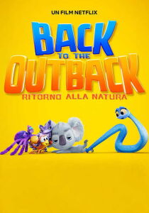 Back to the Outback - Ritorno alla natura streaming