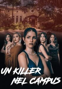 Un killer nel campus streaming