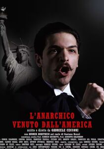 L'anarchico venuto dall'America streaming