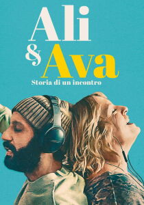 Ali & Ava - Storia di un incontro streaming