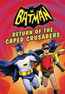 Batman - Return of the Caped Crusaders streaming