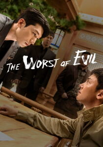 The Worst of Evil [Sub-ITA] streaming