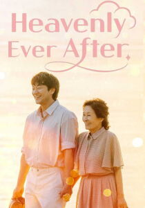 Heavenly Ever After [Sub-ITA] streaming