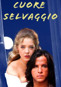 Cuore selvaggio streaming