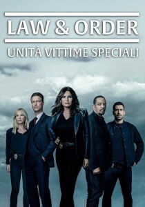 Law And Order - Unità vittime speciali streaming