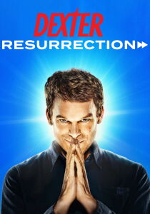 Dexter - Resurrection streaming