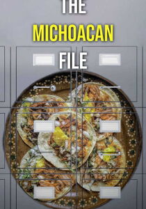 The Michoacan File [Sub-ITA] streaming
