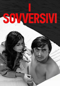 I sovversivi streaming