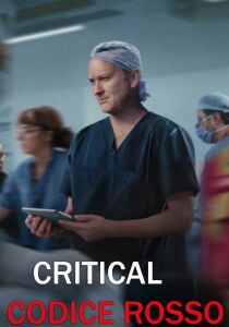 Critical - Codice rosso streaming