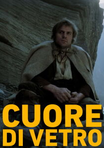 Cuore di vetro streaming