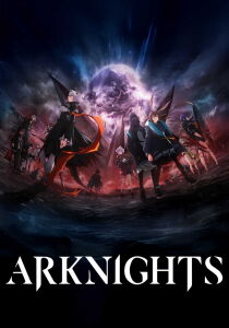 Arknights [Sub-ITA] streaming