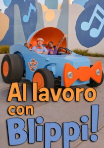 Al lavoro con Blippi! streaming