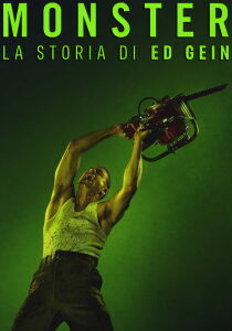 Monster - La storia di Ed Gein streaming
