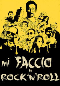 Mi faccio di Rock'n'Roll streaming