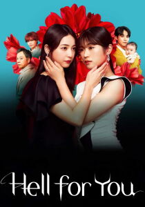 Hell for You [Sub-ITA] streaming