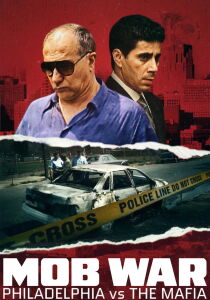 Mob War: Philadelphia vs the Mafia streaming