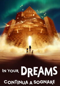 In Your Dreams - Continua a sognare streaming