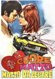 Cuore Matto...Matto Da Legare streaming