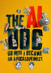 The AI Doc - Or How I Became an Apocaloptimist streaming