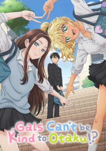 Gals Can't Be Kind to Otaku!? streaming