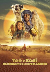 Teo e Zodì - Un cammello per amico streaming