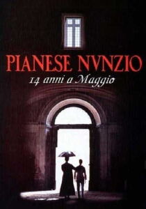 Pianese Nunzio, 14 anni a maggio streaming
