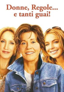 Donne, regole... e tanti guai! streaming