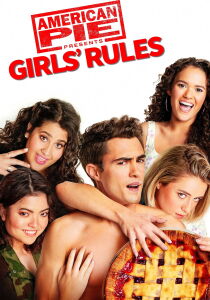 American Pie Presents - Girls' Rules [Sub-ITA] streaming